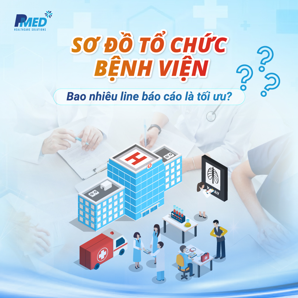 so-do-to-chuc-benh-vien-hieu-qua
