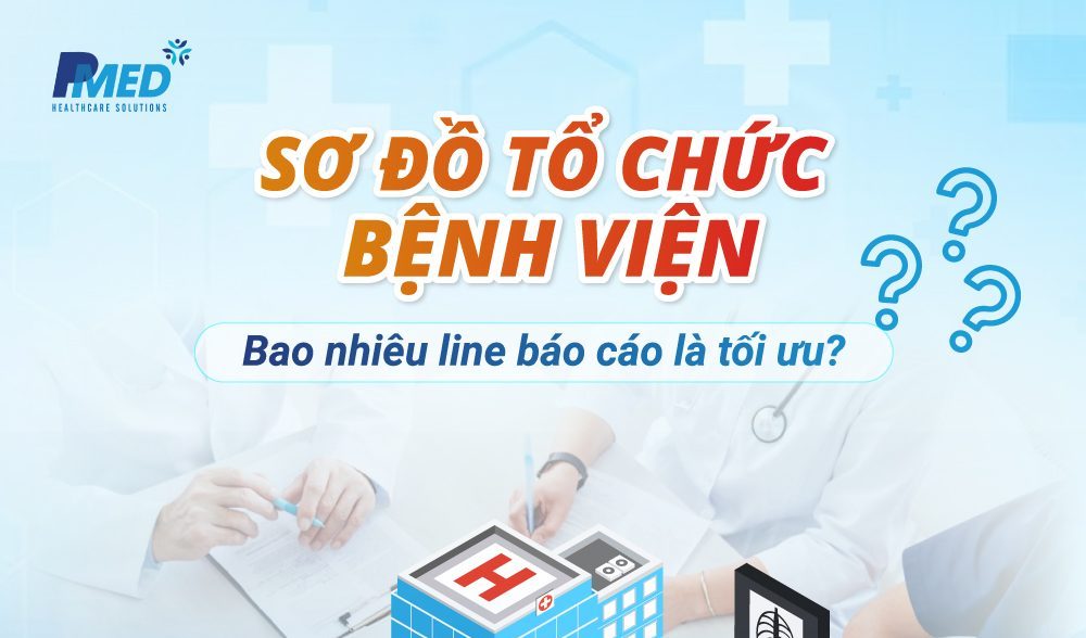 so-do-to-chuc-benh-vien-hieu-qua-1